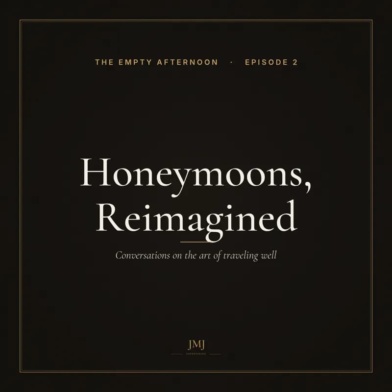 Honeymoons, Reimagined