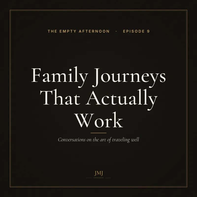 Family Journeys That Actually Work